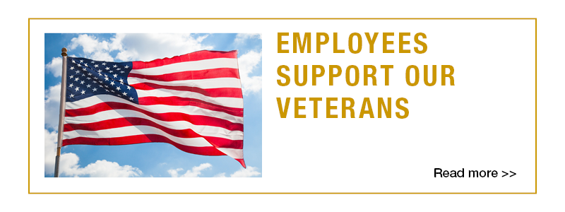 American Flag, Employees Support Our Veterans, Season of Sharing Fisher House. Read more >>.