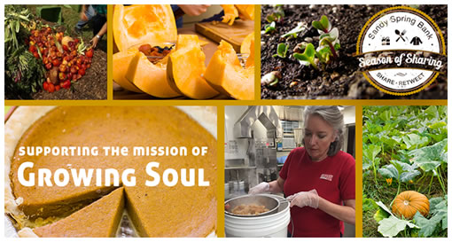 Sandy Spring Bank, Supporting the Mission of Growing Soul. Images of food.