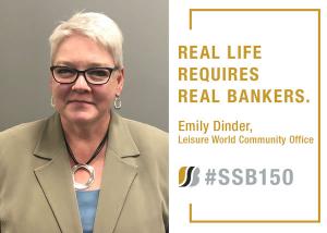 Picture of Sandy Spring Bank Emily Dinder. Real Life Requires Real Bankers. Emily Dinder, Leisure World Community Office. SSB Icon #SSB150.