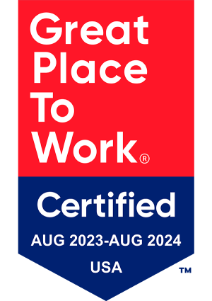 Great Place to Work Certified Aug 2023 - Aug 2024 USA