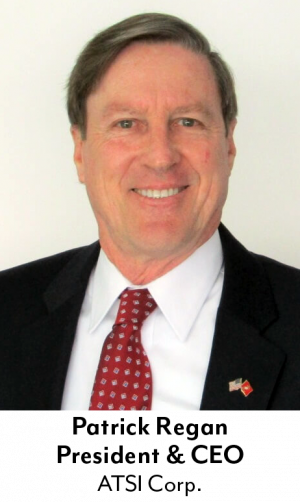 Patrick Regan, CEO & President, ATSI Corp