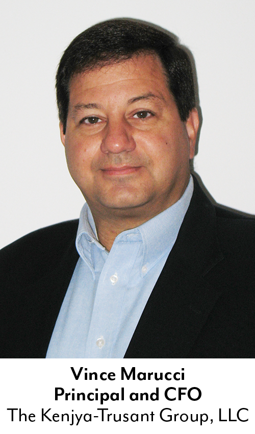 Vince Marucci, Principal and CFO, The Kenjya-Trusant Group, LLC